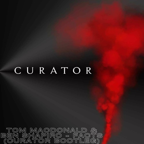 Tom Macdonald & Ben Shapiro - FACTS (CURATOR BOOTLEG) [FREE DOWNLOAD]
