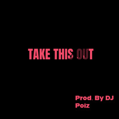 Take This Out [80's Edition]