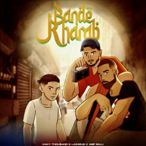 Stream Lazarus - Bande Kharab ft. Kaky Thou$and & Asif Balli - OFFICIAL   by Abdul Rehman | Listen online for free on SoundCloud