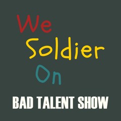 We Soldier On