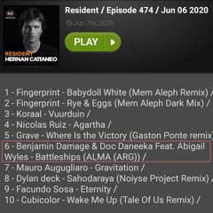 Hernan Cattaneo plays Benjamin Damage & Doc Daneeka - Battleships (ALMA (ARG) Rework) RESIDENT 474