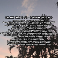 Island Radio #2 - Caribbean Disco Mix