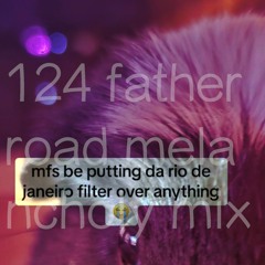 124 father road melancholy mix no swearing