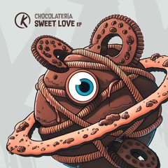 Chocolateria - Sweet Love EP