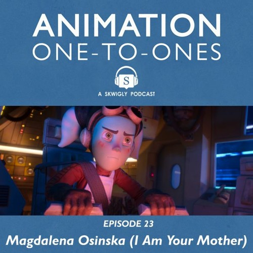 Stream episode Animation 23 Magdalena Osinska by