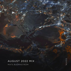 August 2022 Mix