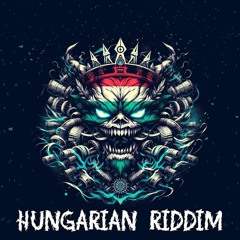 Hungarian Riddim (Exclusive)