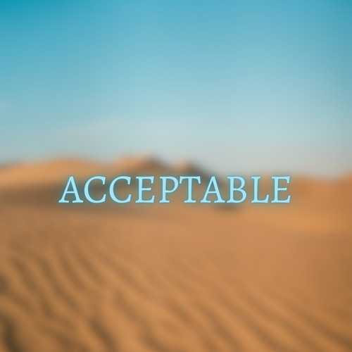 Acceptable