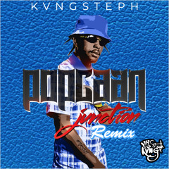 Popcaan-Junction Remix(@kvngsteph._)