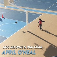 Doc Delonte & Don Char - April O'Neal