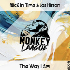 Jas Hirson & Nick In Time - The Way I Am