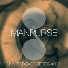 SKIN #001 Manpurse