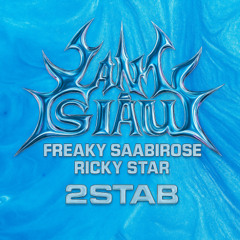 Làm Giàu - Freaky x Saabirose x Ricky Star ( 2STAB REMAKE )