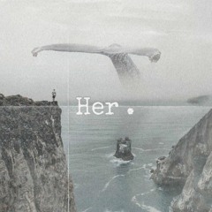 Her.