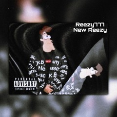 Reezy - New Reezy