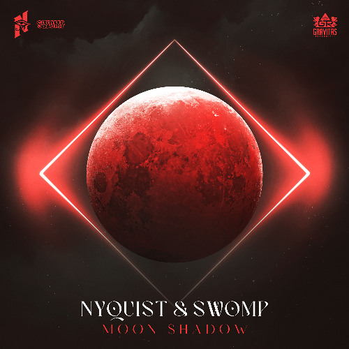 Nyquist x Swomp - Moon Shadow