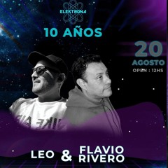 Flavio Rivero B2b Leo Ponce - 10 Años ELektrona -.WAV