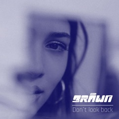 Don´t Look Back