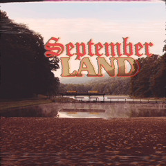 SEPTEMBERLAND