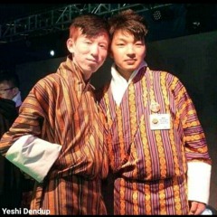 Nga choe lu hing lay. Dawa Tshering & Yeshi Dendup.