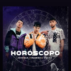 Horóscopo _Video Oficial_  Javiielo Blessd DEKKO.m4a