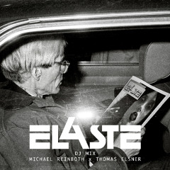 ELASTE MIX 02 by Michael Reinboth & Thomas Elsner
