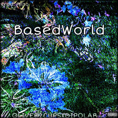 Based World [EXCLUSIVE]