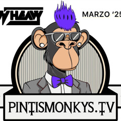 Dj Heavy - Pintismonkys.tv (Marzo 2025)