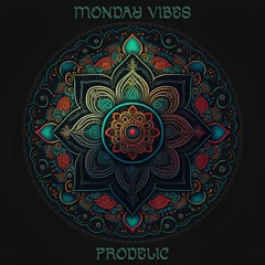 Monday Vibes (DJ-Set)