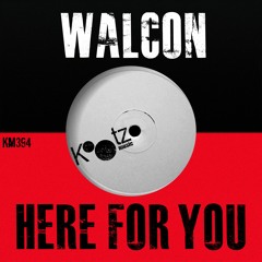 Walcon, Matteo Quezada, MYTIKO - Here For You EP