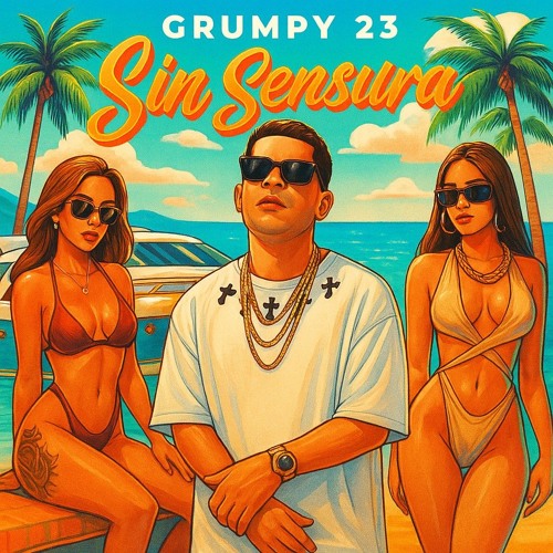 Sin Sensura - Grumpy 23.