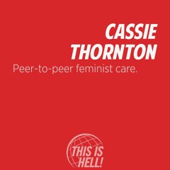 1213: Peer-to-peer feminist care / Cassie Thornton