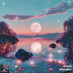 Elsaaa - Afterglow