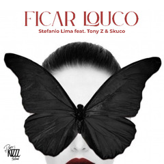 Ficar Louco (Pure Kizzz Anthem)