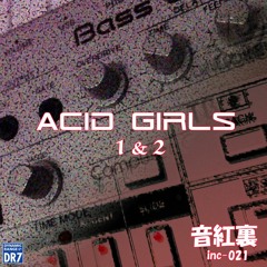 ACID GIRLS 1&2 -demo-