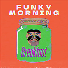 Funky Morning