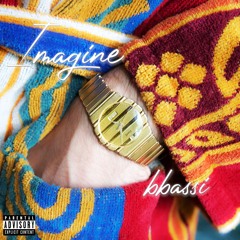 Bbassi- Imagine