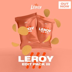 Leroy Edit Pack III