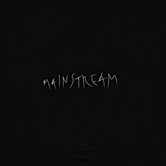 Mainstream