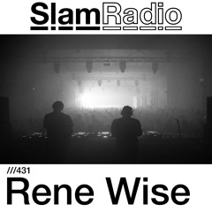 #SlamRadio - 431 - Rene Wise