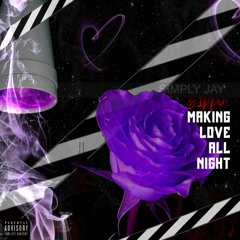 Sippin (MakinLuvAllNight) Prod. Wonderlust