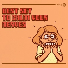 Best Sets Of 2020: Best Set To Calm Your Nerves