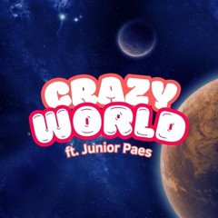 Escote ft. Junior Paes - Crazy World