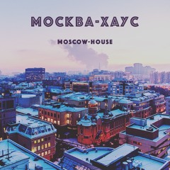 Moscow-house