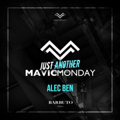 43. Just Another Mavic Monday w/ Alec Ben