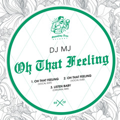 DJ MJ - Oh That Feeling [ST098] Smashing Trax / 17th April 2020