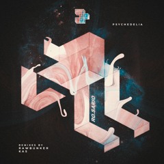 Ro.sario - Psychedelia (KAS Remix)