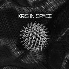 01 Kris In Space