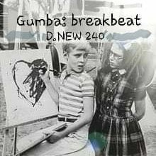 GUMBA breakbeat D.NEW 240 (pure copper mix)