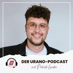 URANO-Podcast mit Patrick Lainka, Head of Field-Service Enterprise